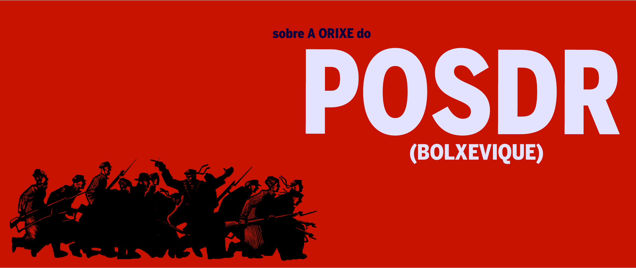 Sobre a orixe do POSDR(b)