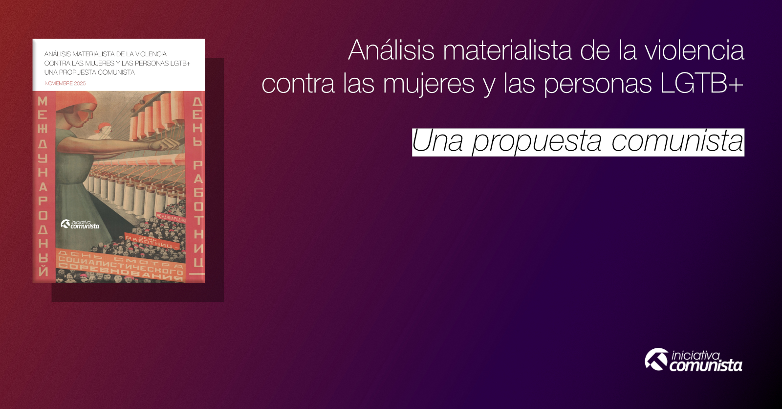 Un análisis materialista de la violencia contra las mujeres y las personas LGTB+